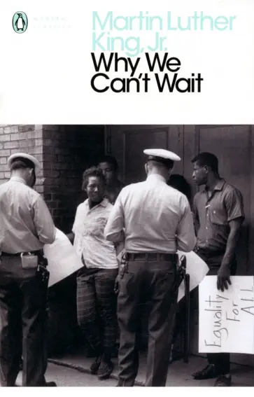King, Jr. - Why We Can't Wait обложка книги