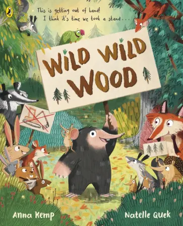 Anna Kemp - Wild Wild Wood обложка книги