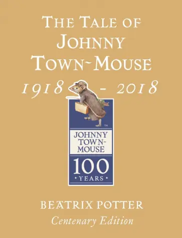 Beatrix Potter - The Tale of Johnny Town Mouse обложка книги