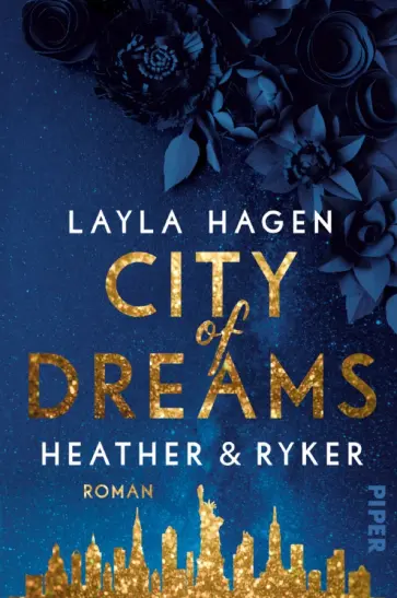 Layla Hagen - City of Dreams – Heather & Ryker обложка книги