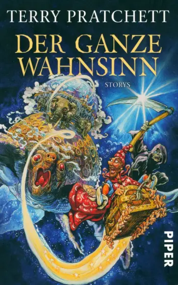 Terry Pratchett - Der ganze Wahnsinn. Storys Terry Pratchett - Der ganze Wahnsinn. Storys обложка книги