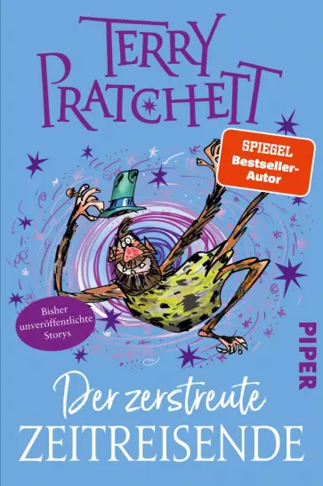 Terry Pratchett - Der zerstreute Zeitreisende. Storys Terry Pratchett - Der zerstreute Zeitreisende. Storys обложка книги