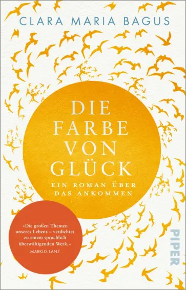 Clara Bagus - Die Farbe von Glück. Ein Roman über das Ankommen Clara Bagus - Die Farbe von Glück. Ein Roman über das Ankommen обложка книги
