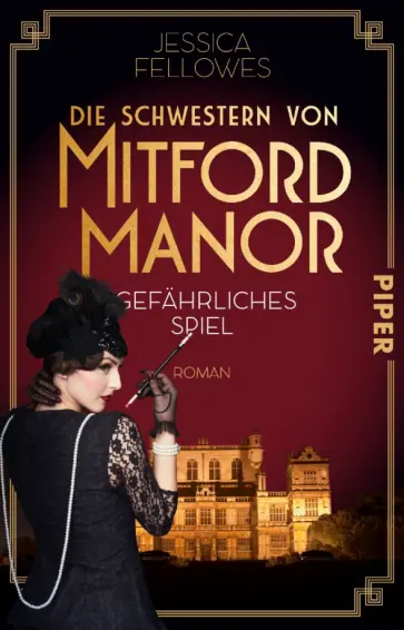 Jessica Fellowes - Die Schwestern von Mitford Manor – Gefährliches Spiel обложка книги