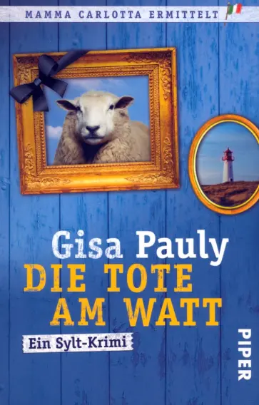 Gisa Pauly - Die Tote am Watt Gisa Pauly - Die Tote am Watt обложка книги