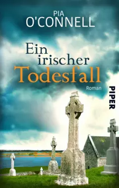 Pia O`Connell - Ein irischer Todesfall обложка книги