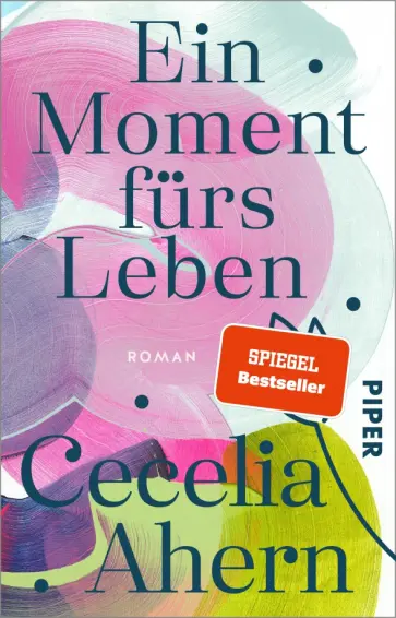 Cecelia Ahern - Ein Moment fürs Leben Cecelia Ahern - Ein Moment fürs Leben обложка книги