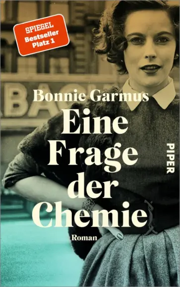 Bonnie Garmus - Eine Frage der Chemie обложка книги