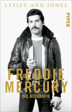 Lesley-Ann Jones - Freddie Mercury. Die Biografie обложка книги
