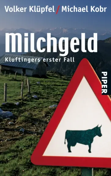 Klupfel, Кобр - Milchgeld. Kluftingers erster Fall обложка книги