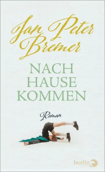 Jan Bremer - Nachhausekommen Jan Bremer - Nachhausekommen обложка книги