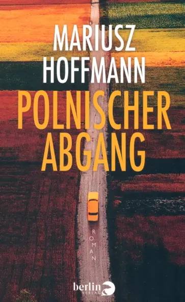 Mariusz Hoffmann - Polnischer Abgang обложка книги
