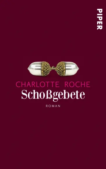 Charlotte Roche - Schoßgebete обложка книги