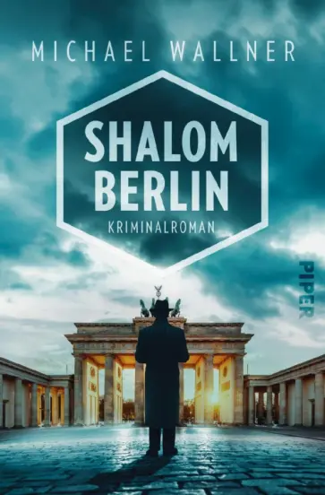 Michael Wallner - Shalom Berlin Michael Wallner - Shalom Berlin обложка книги