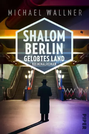 Michael Wallner - Shalom Berlin – Gelobtes Land Michael Wallner - Shalom Berlin – Gelobtes Land обложка книги