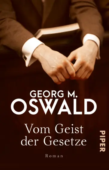 Georg Oswald - Vom Geist der Gesetze обложка книги