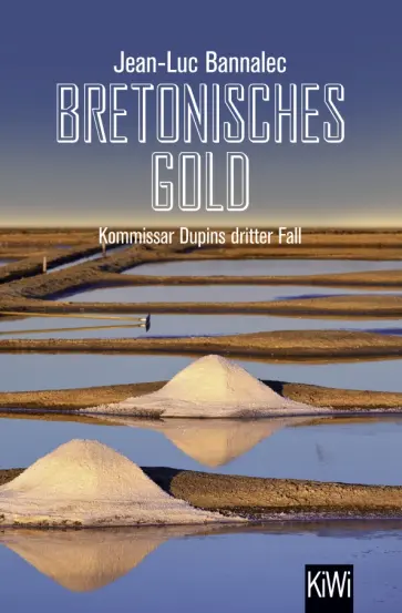 Jean-Luc Bannalec - Bretonisches Gold Jean-Luc Bannalec - Bretonisches Gold обложка книги