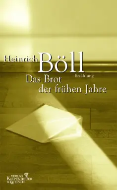 Heinrich Boll - Das Brot der frühen Jahre обложка книги