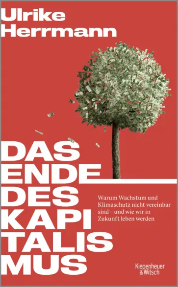 Ulrike Herrmann - Das Ende des Kapitalismus обложка книги