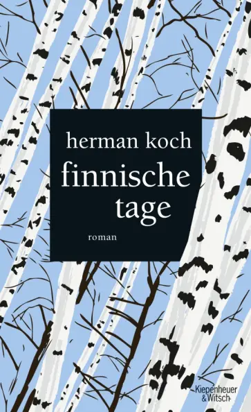 Herman Koch - Finnische Tage Herman Koch - Finnische Tage обложка книги