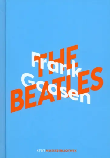 Frank Goosen - Frank Goosen über The Beatles Frank Goosen - Frank Goosen über The Beatles обложка книги