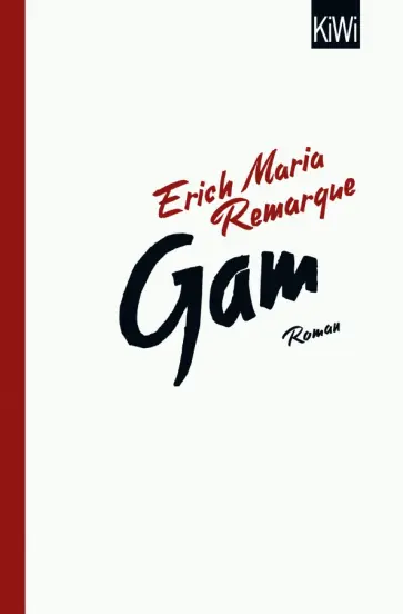 Erich Remarque - Gam Erich Remarque - Gam обложка книги
