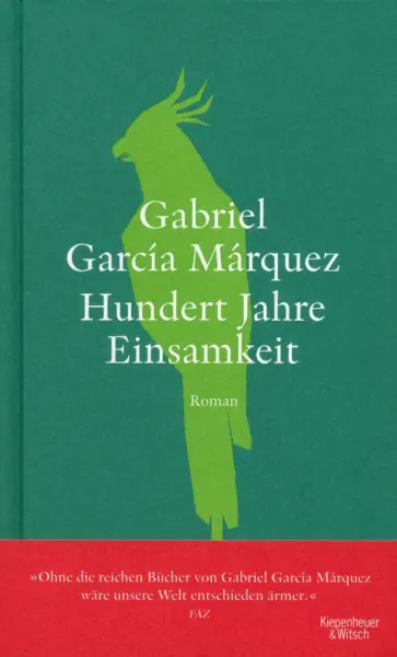 Gabriel Marquez - Hundert Jahre Einsamkeit Gabriel Marquez - Hundert Jahre Einsamkeit обложка книги