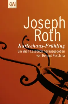 Joseph Roth - Kaffeehaus-Fruhling обложка книги