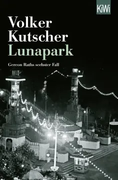 Volker Kutscher - Lunapark обложка книги