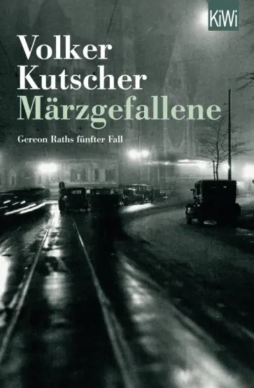 Volker Kutscher - Märzgefallene Volker Kutscher - Märzgefallene обложка книги