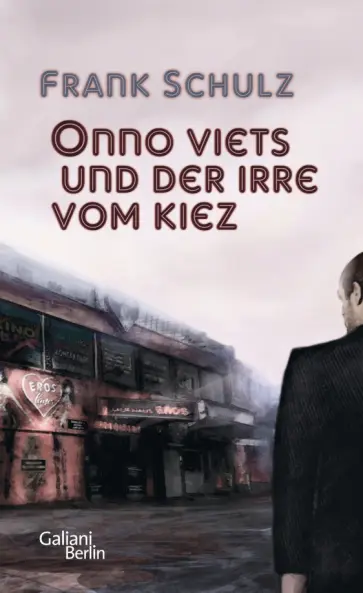 Frank Schulz - Onno Viets und der Irre vom Kiez обложка книги