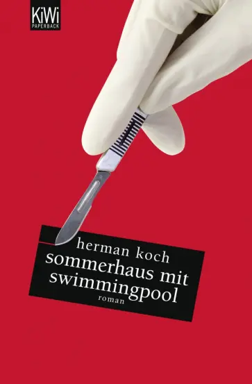 Herman Koch - Sommerhaus mit Swimmingpool Herman Koch - Sommerhaus mit Swimmingpool обложка книги