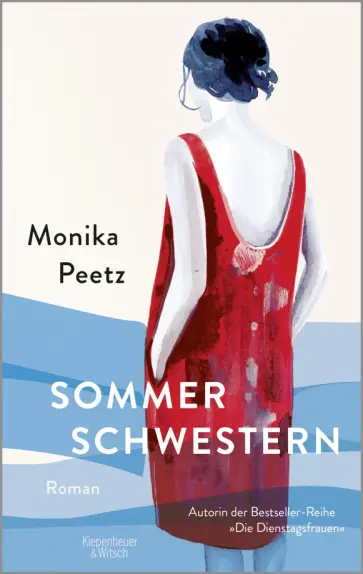 Monika Peetz - Sommerschwestern Monika Peetz - Sommerschwestern обложка книги