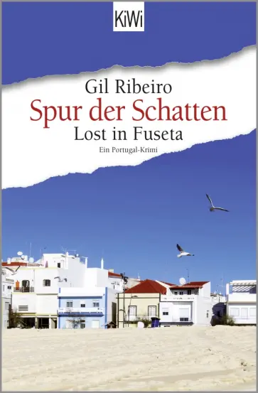 Gil Ribeiro - Spur der Schatten. Lost in Fuseta. Ein Portugal-Krimi обложка книги