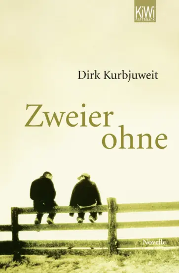 Dirk Kurbjuweit - Zweier ohne Dirk Kurbjuweit - Zweier ohne обложка книги