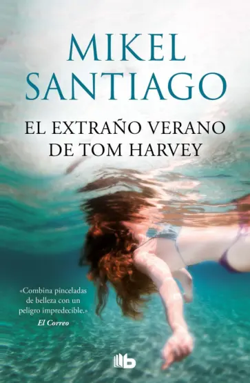Mikel Santiago - El extraño verano de Tom Harvey обложка книги