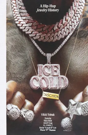 Rick, ASAP - Ice Cold. A Hip-Hop Jewelry History обложка книги