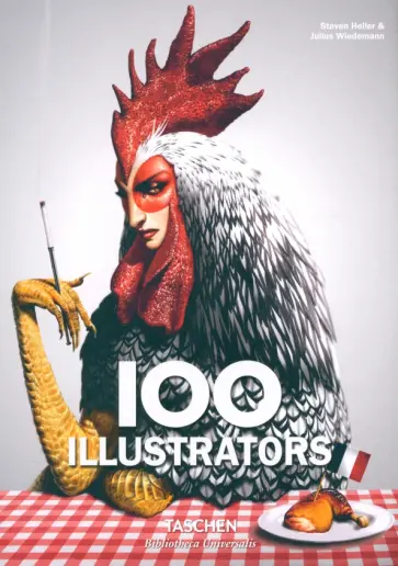 Heller, Wiedemann - 100 Illustrators обложка книги