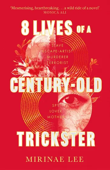 Mirinae Lee - 8 Lives of a Century-Old Trickster обложка книги