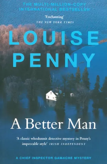 Louise Penny - A Better Man Louise Penny - A Better Man обложка книги