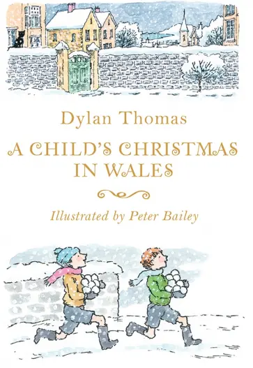 Dylan Thomas - A Child's Christmas in Wales Dylan Thomas - A Child's Christmas in Wales обложка книги