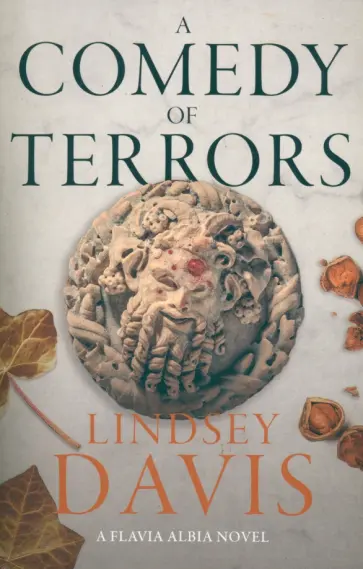 Lindsey Davis - A Comedy of Terrors Lindsey Davis - A Comedy of Terrors обложка книги