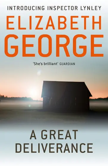 Elizabeth George - A Great Deliverance Elizabeth George - A Great Deliverance обложка книги