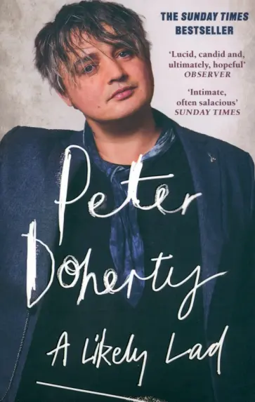 Peter Doherty - A Likely Lad Peter Doherty - A Likely Lad обложка книги