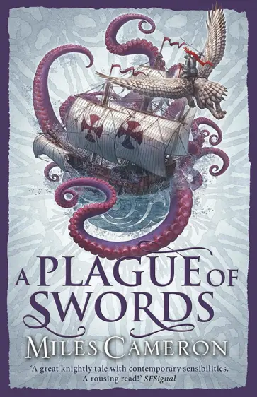 Miles Cameron - A Plague of Swords обложка книги