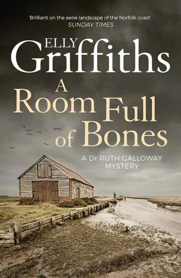 Elly Griffiths - A Room Full of Bones Elly Griffiths - A Room Full of Bones обложка книги
