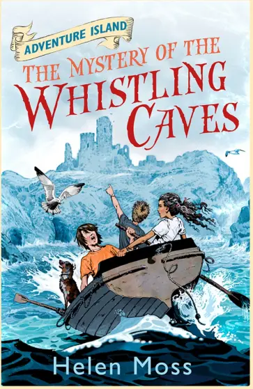 Helen Moss - The Mystery of the Whistling Caves Helen Moss - The Mystery of the Whistling Caves обложка книги