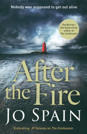 Jo Spain - After the Fire Jo Spain - After the Fire обложка книги