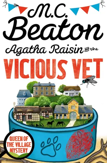 M.C. Beaton - Agatha Raisin and the Vicious Vet M.C. Beaton - Agatha Raisin and the Vicious Vet обложка книги