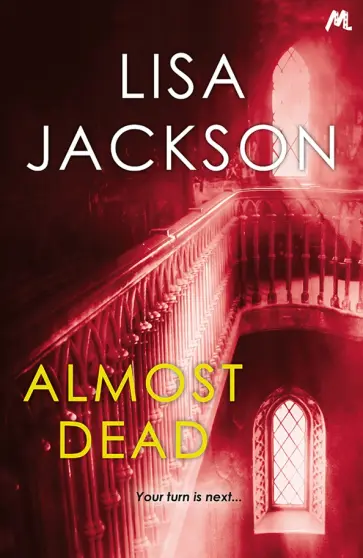 Lisa Jackson - Almost Dead обложка книги